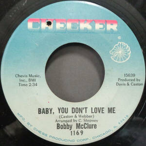 【SOUL 45】BOBBY McCLURE - BABY,YOU DON'T LOVE ME / DON'T GET YOUR SIGNALS CROSSED (s240217024) 