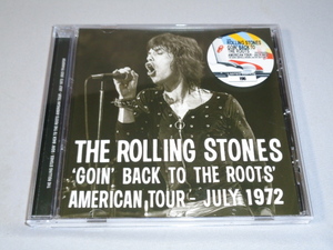 THE　ROLLING STONES/GOIN BACK TO THE ROOTS AMERICAN TOUR　JULY　1972　CD