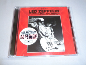 LED ZEPPELIN/CHARLOTTE 1972 REEL ARCHIVES　2CD