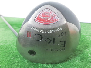 激安♪Callaway キャロウェイ BIG BERTHA ERC Ⅱ 1W ドライバー 10° /純正 シャフト SYSTEM 50 FLEX-R G7380♪