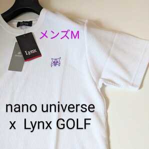 タグ付 nano universe メンズM ナノユニバース　別注 Lynx Sports リンクス ゴルフ ワッフル地 半袖Ｔシャツ ホワイト 未使用 新品 正規品