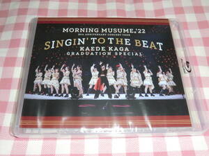 モーニング娘。'22 25th ANNIVERSARY CONCERT TOUR 〜SINGIN' TO THE BEAT〜加賀楓卒業スペシャル (Blu-ray)