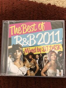 THE Best of R&B 2011 2枚組 DJ DASK ダスク