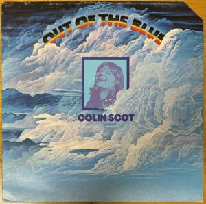 ●COLIN SCOT / Out Of The Blue ( 3rd / 英国SSW/ Mellotron/ Psyche/ Soft Rock ) ※英国盤LP/Cut Out【W. BROS. K 46281】1974/2/23発売