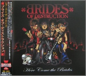 ＊中古CD BRIDES OF DESTRUCTION/Here Come The Brides 2003年作品1st国内盤 ニッキー・シックス モトリー・クルー ビクターリリース