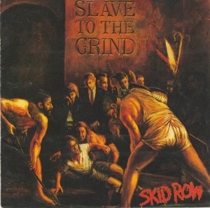 * used CD SKID ROW skid * low /SLAVE TO THE GRIND+1 1991 year work 2nd domestic record bonus truck compilation bon* jovi lato Motley Crue 