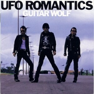 ＊中古CD GUITAR WOLFギターウルフ/UFO ROMANTICS 2002年作品 ブランキー・ジェット・シティ キング・ロッカー TMGE ROSSO