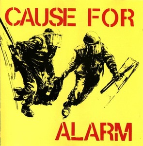 ＊中古CD CAUSE FOR ALARM/CAUSE FOR ALARM 1983年作品1st U.S/NYCハードコアパンク DEAD KENNEDYS BAD BRAINS MDC BLACK FLAG MISFITS