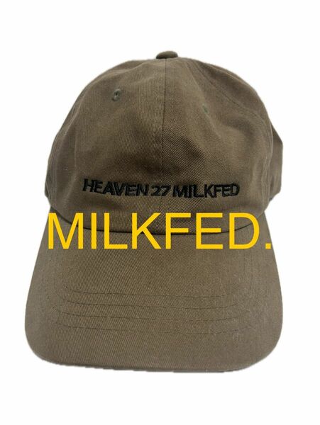 MILKFED. ミルクフェド　キャップ 帽子　カーキ