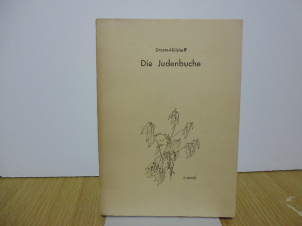 Die Judenbuche(Droste-Hlshoff)小川超編者・同学社刊