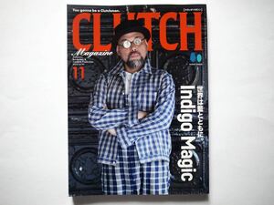 ◆CLUTCH Magazine（クラッチ・マガジン）Vol.93 2023年11月号　特集：Indigo Magic 世界は藍とともに。