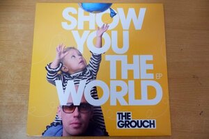 C3-128＜12inch/美品＞The Grouch / Show You The World