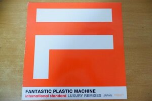 C3-278＜12inch/美盤＞Fantastic Plastic Machine / International Standard: Luxury Remixes Japan
