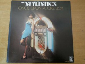 A3-346＜LP/US盤/美盤＞スタイリスティックス The Stylistics / Once Upon A Juke Box