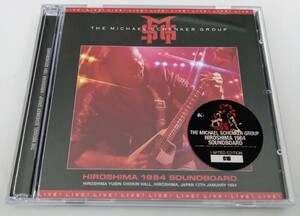 MICHAEL SCHENKER GROUP - HIROSHIMA 1984 SOUNDBOARD(2CDプレス盤)1984年1月12日：広島郵便貯金公演/サウンドボード音源