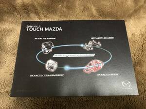 【純正】「TOUCH MAZDA」2016 VOL.2 マツダ技術紹介 ロードスターND デミオ アクセラ CX-3 CX-5 他