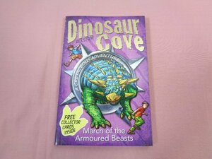 ★洋書 『 Dinosaur Cove: March of the Armoured Beasts 』
