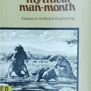 the mythical man-month Essays on Software Engineering