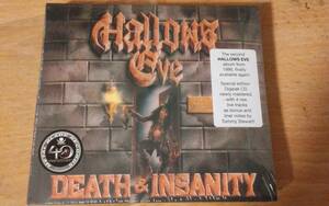 【80sスラッシュ】HALLOWS EVEの86年Death & Insanity + 4新品デジパック仕様。