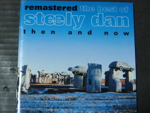 STEELY DAN/スティーリー・ダン ベスト「THE BEST OF THEN AND NOW」国内盤・帯付き CD