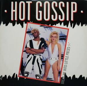 【12's Euro Beat】Hot Gossip「Break Me Into Little Pieces」UK盤