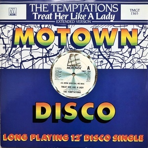 【Disco 12】Temptations / Treat Her Like A Lady Special Remix 