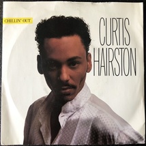 【Disco & Soul 7inch】Curtis Hairston / Chillin' Out_画像1