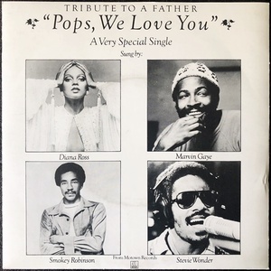 【Disco & Soul 7inch】Diana Ross, Marvin Gaye, Smokey Robinson & Stevie Wonder / Pops We Love You