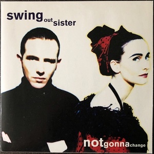 【Disco & Soul 7inch】Swing Out Sister / Am I The Same Girl(Bubba's Version)