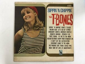 LP / THE T-BONES / SIPPIN' 'N CHIPPIN' / 赤盤/ペラジャケ [3048RR]