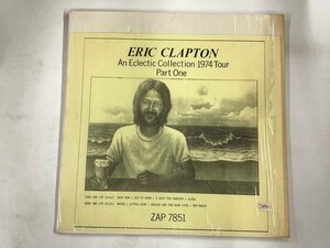 LP / ERIC CLAPTON / AN ELECTRIC COLLECTION 1974 TOUR / ブート/シュリンク [4110RR]