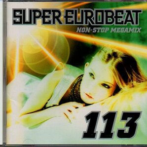 「スーパー・ユーロビート/SUPER EUROBEAT VOL.113 Non-Stop Megamix」