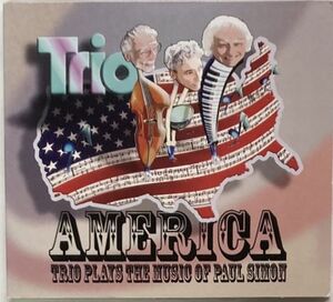 TriO/America:Trio Plays the Music of Paul Simon-ピアニストDENNY BERTHIAUMEサンフランシスコで活動ピアノトリオ/ポール・サイモン曲集