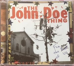 John Doe[For The Best Of Us]LAパンク/ガレージロック/ルーツロック/Tony Marsico(The Cruzados)/Steven McDonald(Redd Kross)/X