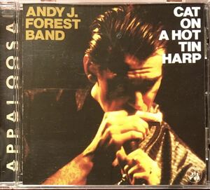 Andy J. Forrest[Cat on a Hot Tin Harp]87年スタジオLIVE傑作！ロッキンブルース/ブルースロック/パブロック/バーバンド/ブルースハープ