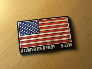 【5.11 Tactical】US アメリカ国旗 ALWAYS BE READY PVCパッチ ブラック色 (実物)