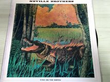 ザ・ネヴィル・ブラザース ファイヨー・オン・ザ・バイユー/Fiyo on the Bayou The Neville Brothers レコード/LP 12インチ/R&B/L32961_画像1