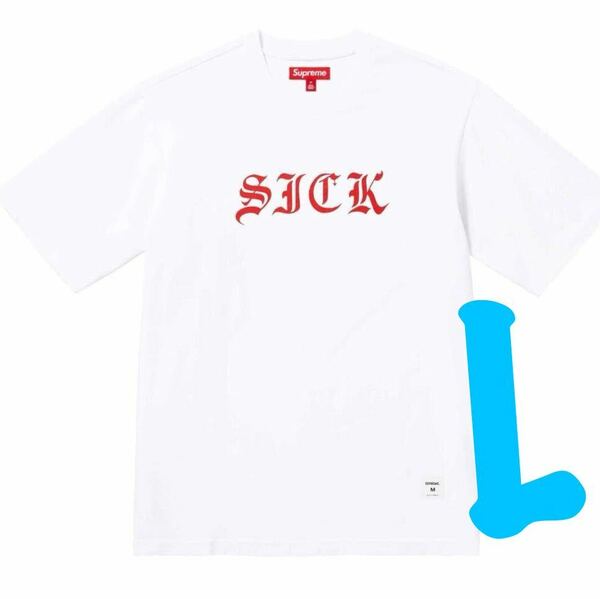 ★送料無料★【新品 最新作】サイズL Supreme Sick S/S Top Whiteシュプリーム シック エスエス トップ ホワイト Tシャツ 半袖 白