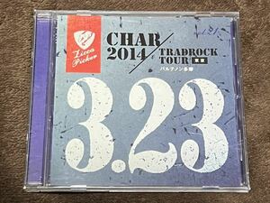 CHAR ライブCD 2014年3月23日 パルテノン多摩 Licca Picker 未聴品 チャー 