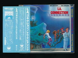 ☆LA. CONNECTION☆NOW APPEARING☆1993年日本流通仕様☆P-VINE PCD-825 (BACK BLACK BB-CD002)☆