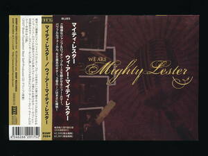 ☆MIGHTY LESTER☆WE ARE MIGHTY LESTER☆2008年日本流通仕様☆BSMF RECORDS BSMF-2084 (MIGHTY LESTER PRODUCTIONS 8035)☆