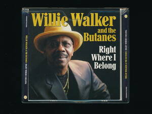 ☆WILLIE WALKER AND THE BUTANES☆RIGHT WHERE I BELONG☆2004年輸入盤☆ONE ON ONE RECORDS CDONO761955☆
