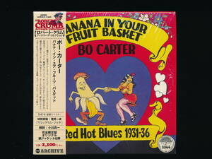 ☆BO CARTER☆BANANA IN YOUR FRUIT BASKET☆2007年帯付紙ジャケット☆AIR MAIL ARCHIVE AIRAC-1326☆ROBERT CRUMB☆