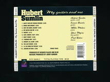 ☆HUBERT SUMLIN☆MY GUITAR AND ME☆1994年輸入盤☆EVIDENCE ECD 26045-2☆with WILLIE MABON, DAVE MYERS, FRED BELOW, LONNIE BROOKS☆_画像6