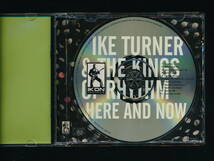 ☆IKE TURNER & THE KINGS OF RHYTHM☆HERE AND NOW☆2001年輸入盤☆IKON RECORDS IKOCD8850☆紙製スリーブケース付☆_画像5