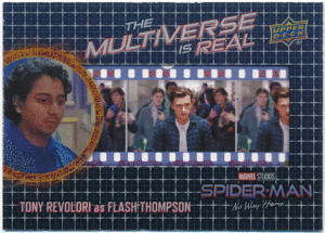 Tony Revolori as Flash Thompson 2023 Upper Deck Marvel No Way Home The Multiverse is Real Acetate スパイダーマン 1:120パック