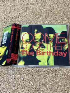 The birthday COME TOGETHER (初回限定盤) (DVD付) 帯付