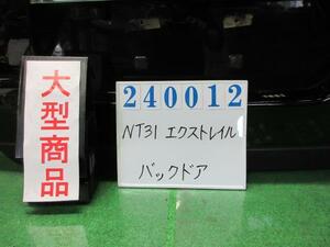 エクストレイル DBA-NT31 バック ドア リア ゲート ASSY 20X 4WD G41 ダイヤモンドブラックパール M2L3 240012