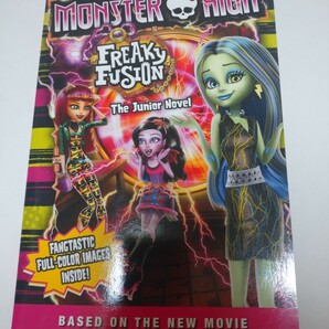 Monster High: Freaky Fusion The Junior Novel英語版／ペーパーバッグ／輸入本／洋書／モンスターハイ／初版／送料無料