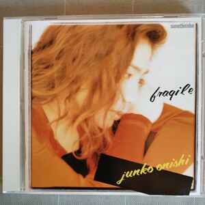 FRAGILE JUNKO ONISHI フラジャイル 大西順子